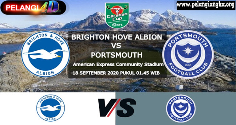 Prediksi Brighton Hove Albion vs Portsmouth — 18 September 2020