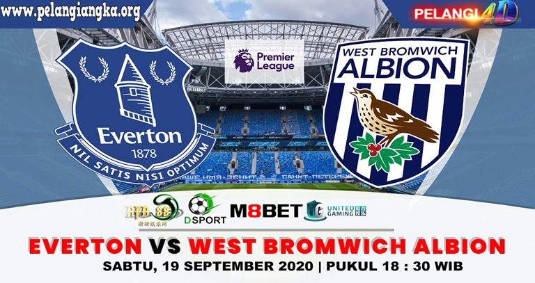 Prediksi Everton Vs WBA 19 September 2020