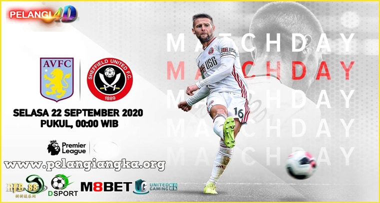 Prediksi Bola Aston Villa vs Sheffield United FC 22 September 2020