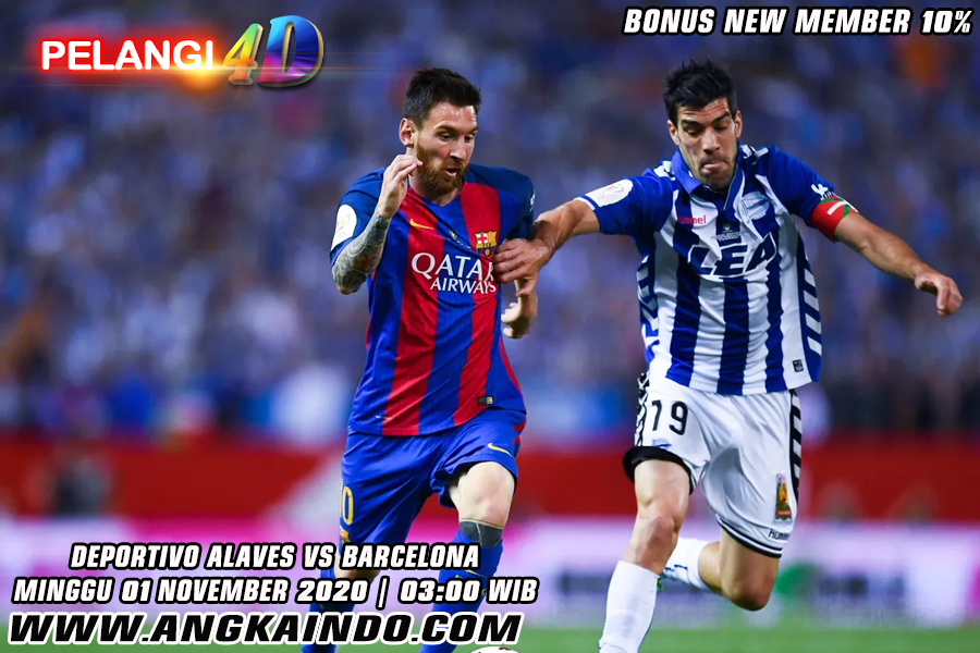 Prediksi Deportivo Alaves vs Barcelona 1 November 2020