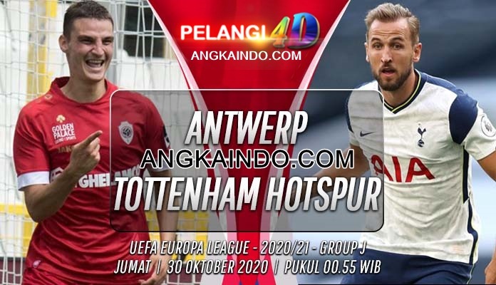 Prediksi Bola Royal Antwerp vs Tottenham 30 Oktober 2020