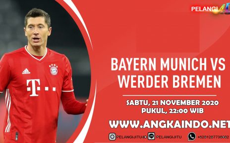 Prediksi Bayern Munchen Vs Werder Bremen 21 November 2020