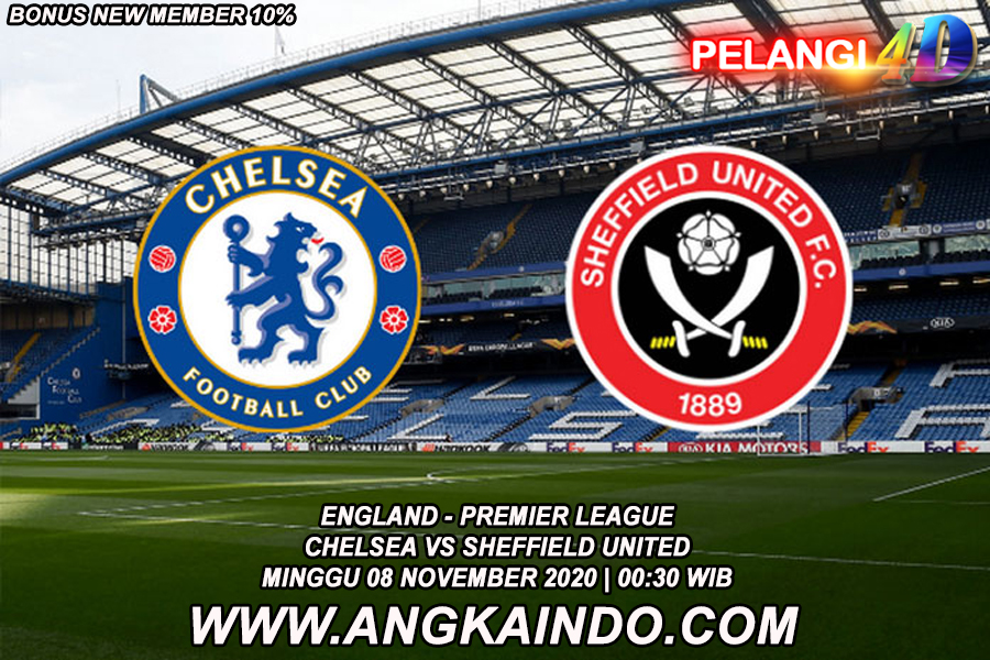 Prediksi Chelsea vs Sheffield United 8 November 2020