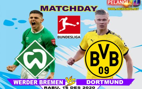 Prediksi Werder Bremen Vs Borussia Dortmund 16 Desemeber 2020