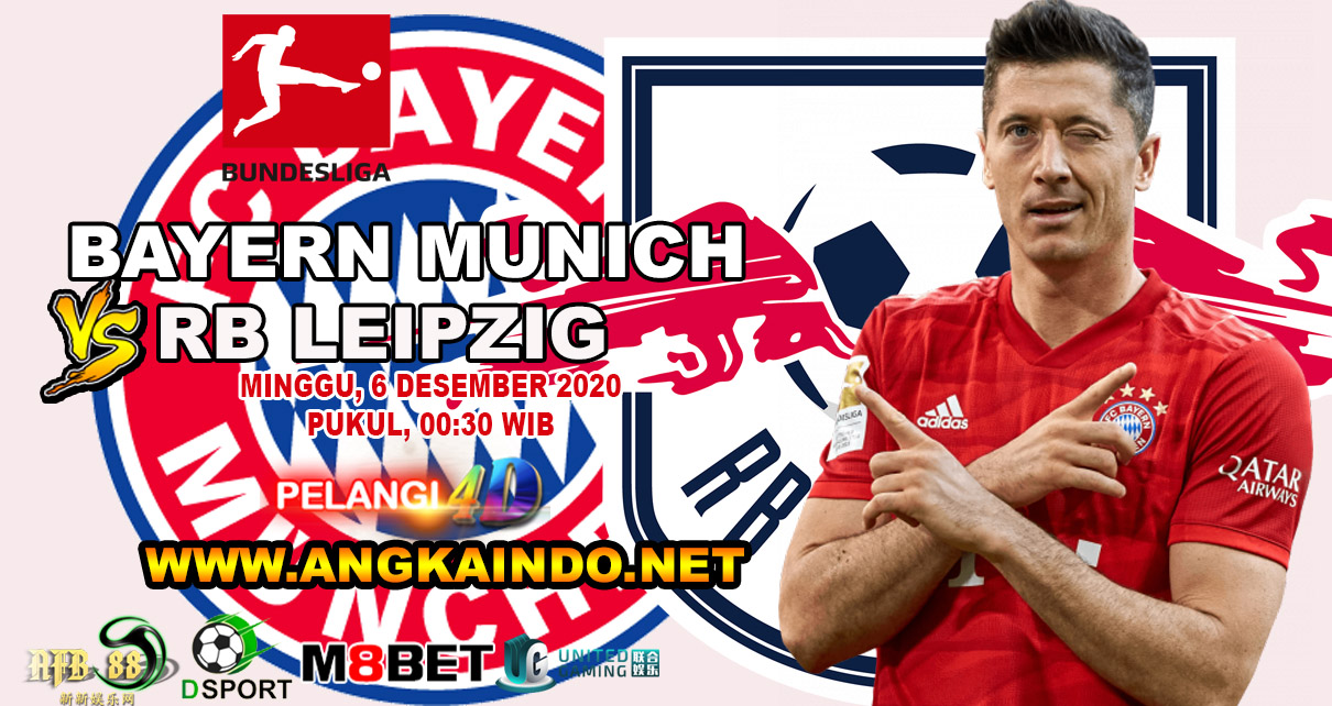 Prediksi Bola Bayern Munich vs RB Leipzig 06 Desember 2020