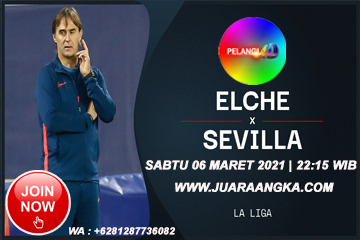 Prediksi Elche vs Sevilla 06 Maret 2021