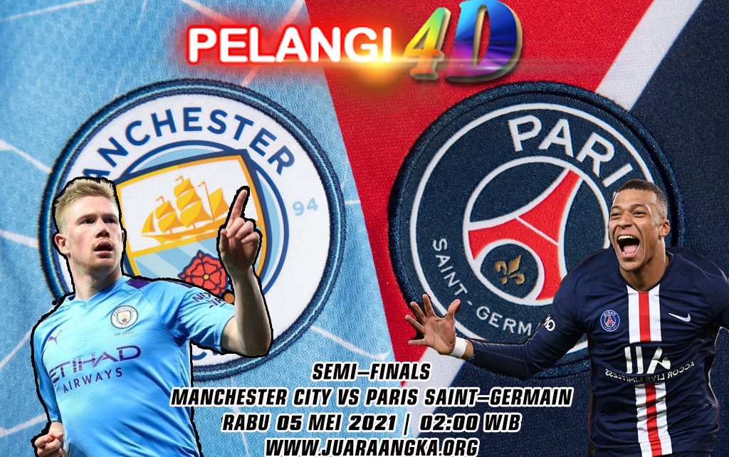 Prediksi Liga Champions Manchester City Vs PSG