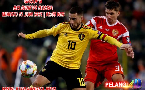 Prediksi EURO 2020 Belgia vs Rusia