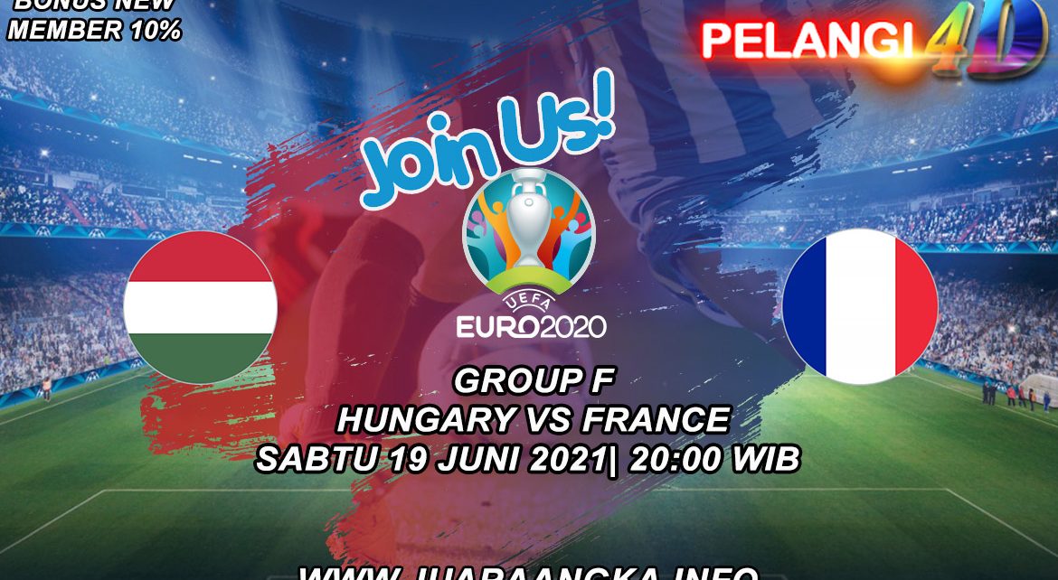 Prediksi Euro Hungaria vs Prancis 19 Juni 2021