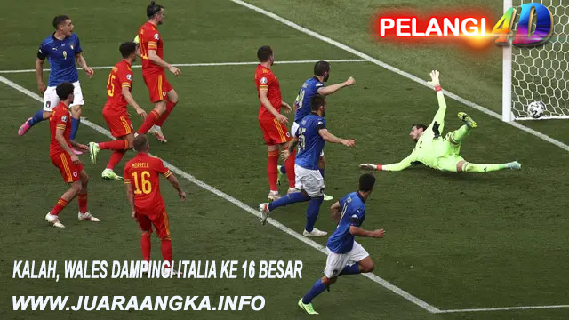 Kalah, Wales Dampingi Italia ke 16 Besar