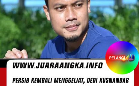 Persib Kembali Menggeliat, Dedi Kusnandar Telaten Pantau Kondisi Jantung