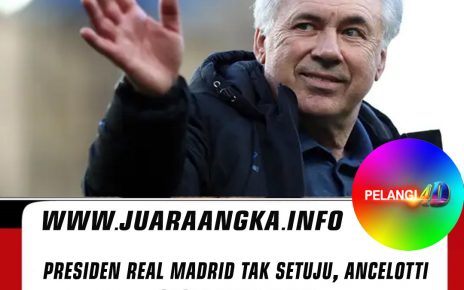Presiden Real Madrid Tak Setuju, Ancelotti Gagal Bikin Reuni