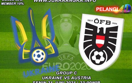 Prediksi Euro Ukraina vs Austria 21 Juni 2021