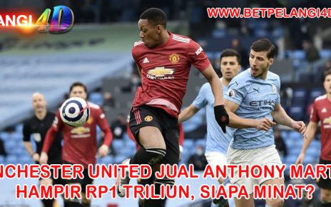 Manchester United Jual Anthony Martial Hampir Rp1 Triliun, Siapa Minat?