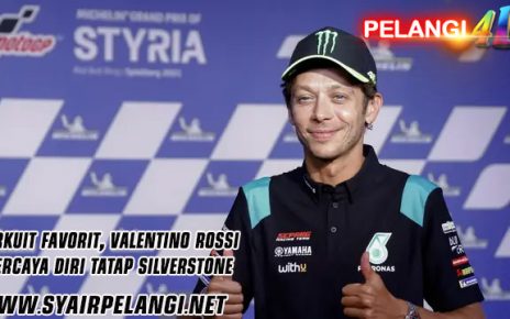 Sirkuit Favorit, Valentino Rossi Percaya Diri Tatap Silverstone