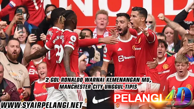 2 Gol Ronaldo Warnai Kemenangan MU, Manchester City Unggul Tipis