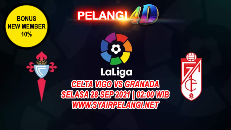 PREDIKSI BOLA CELTA VIGO VS GRANADA 28 SEPTEMBER 2021