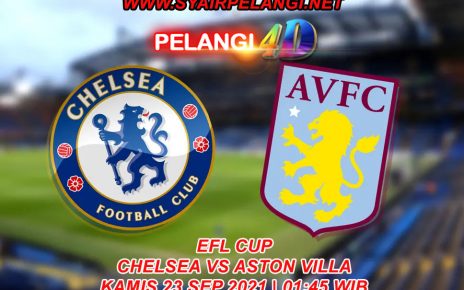 Prediksi Chelsea vs Aston Villa 23 September 2021