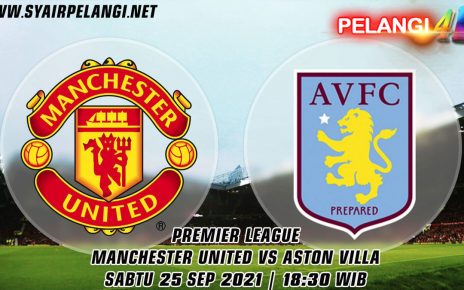 Prediksi Liga Inggris Man United vs Aston Villa