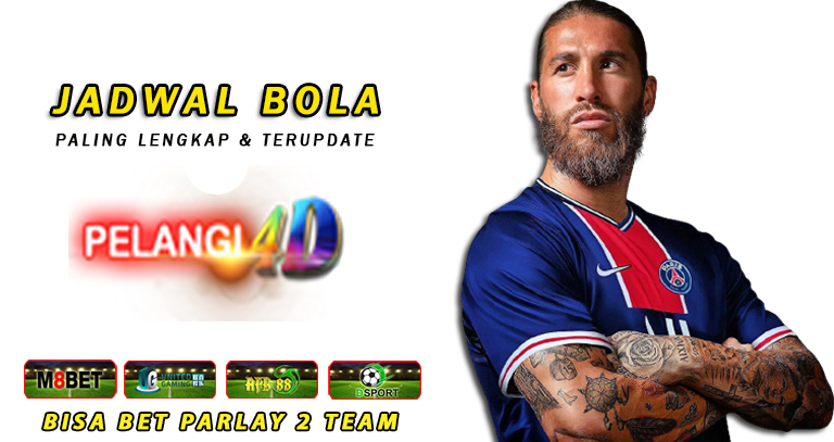 JADWAL BOLA TANGGAL 04 – 05 SEPTEMBER 2021