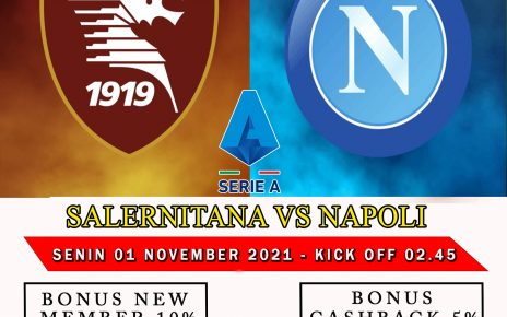 Prediksi Liga Italia Salernitana vs Napoli 01 November 2021