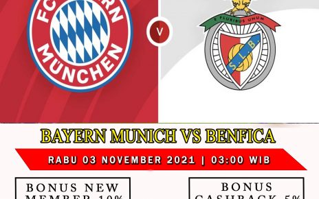 Prediksi Bayern Munchen vs Benfica 3 November 2021