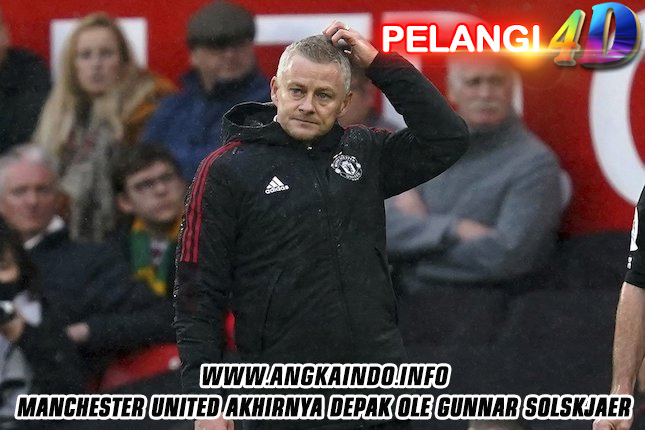 Manchester United Akhirnya Depak Ole Gunnar Solskjaer