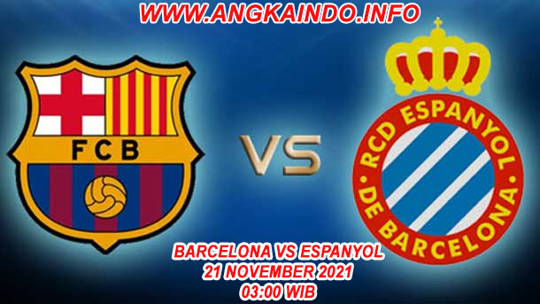 Prediksi Barcelona vs Espanyol 21 November 2021