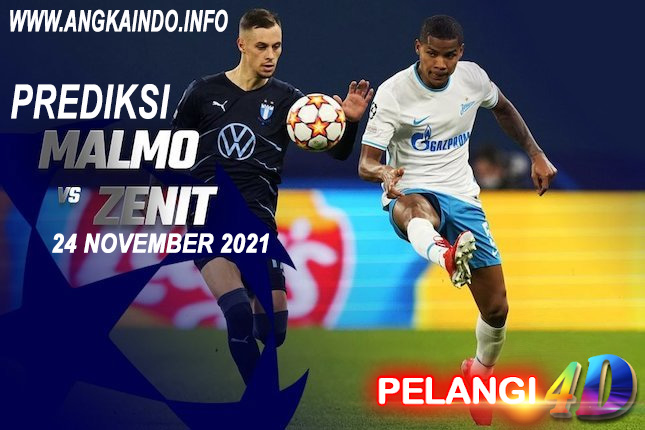 Prediksi Malmo FF vs Zenit St Petersburg 24 November 2021