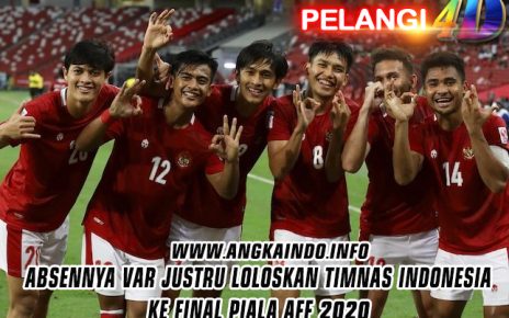 Absennya VAR Justru Loloskan Timnas Indonesia ke Final Piala AFF 2020