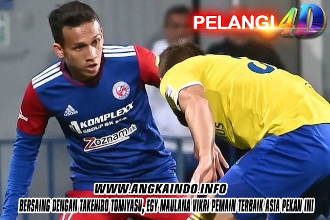 Bersaing dengan Takehiro Tomiyasu, Egy Maulana Vikri Pemain Terbaik Asia Pekan Ini