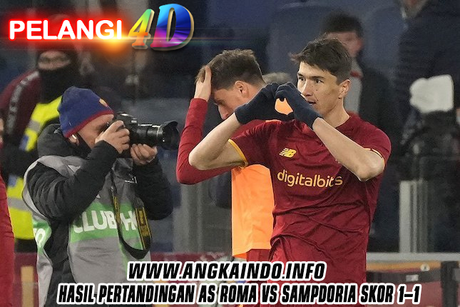 Hasil Pertandingan AS Roma vs Sampdoria Skor 1-1