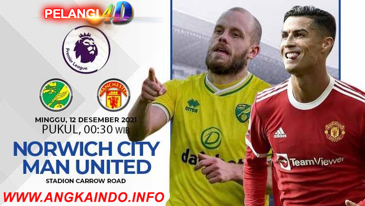 Prediksi Norwich City vs Manchester United 12 Desember 2021