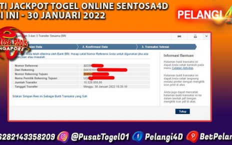 BUKTI JACKPOT TOGEL SENTOSA4D 30 JANUARI 2022 – PELANGI4D