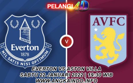Prediksi Bola Everton vs Aston Villa 22 Januari 2022