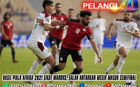 Hasil Piala Afrika 2021 Sikat Maroko, Salah Antarkan Mesir Masuk Semifinal