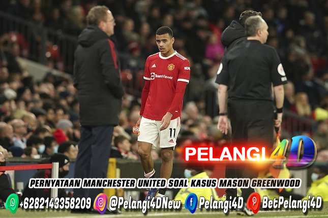 Pernyataan Manchester United Soal Kasus Mason Greenwood