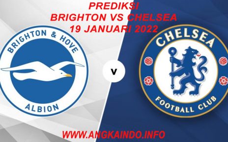 Prediksi Brighton vs Chelsea 19 Januari 2022