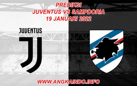 Prediksi Juventus vs Sampdoria 19 Januari 2022