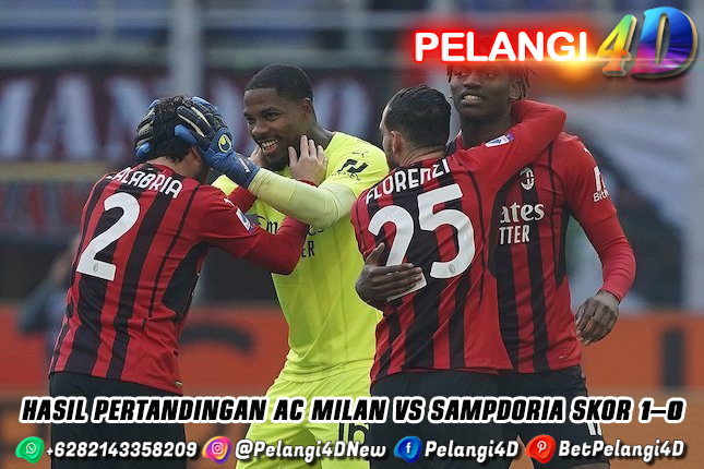 Hasil Pertandingan AC Milan vs Sampdoria Skor 1-0