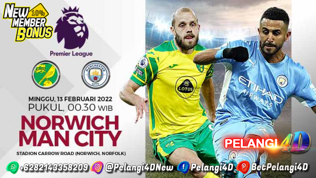 Prediksi Norwich City vs Manchester City 13 Februari 2022