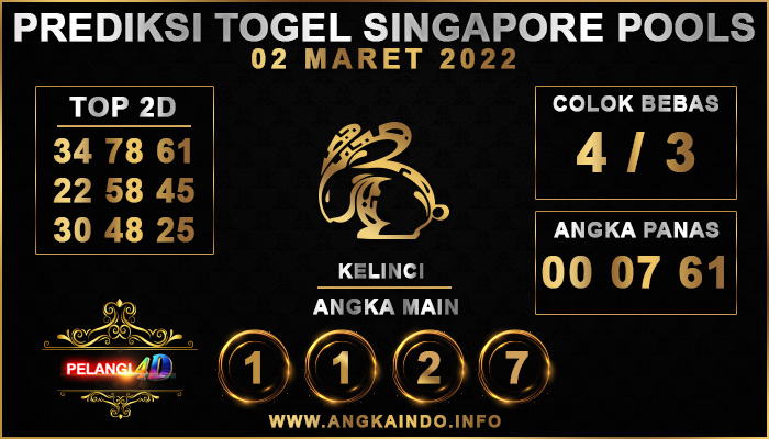 PREDIKSI TOGEL SINGAPORE POOLS 02 MARET 2022