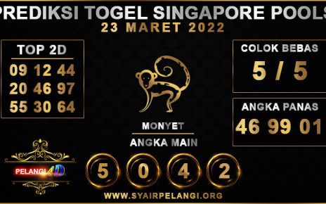 PREDIKSI TOGEL SINGAPORE POOLS 23 MARET 2022