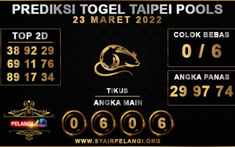 PREDIKSI TOGEL TAIPEI POOLS 23 MARET 2022