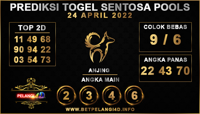 PREDIKSI TOGEL SENTOSA POOLS 24 APRIL 2022