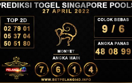 PREDIKSI TOGEL SINGAPORE POOLS 27 APRIL 2022