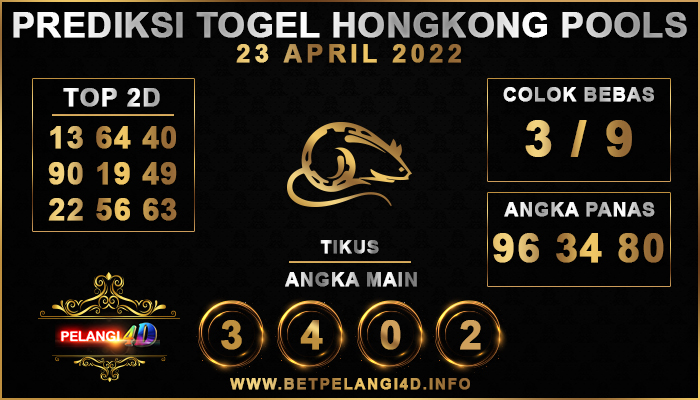 PREDIKSI TOGEL HONGKONG POOLS 23 APRIL 2022