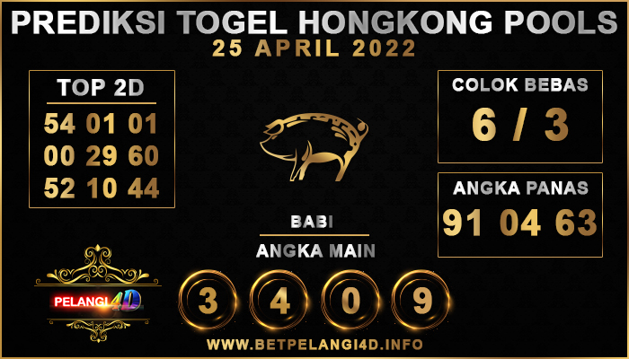 PREDIKSI TOGEL HONGKONG POOLS 25 APRIL 2022