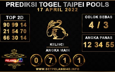 PREDIKSI TOGEL TAIPEI POOLS 17 APRIL 2022