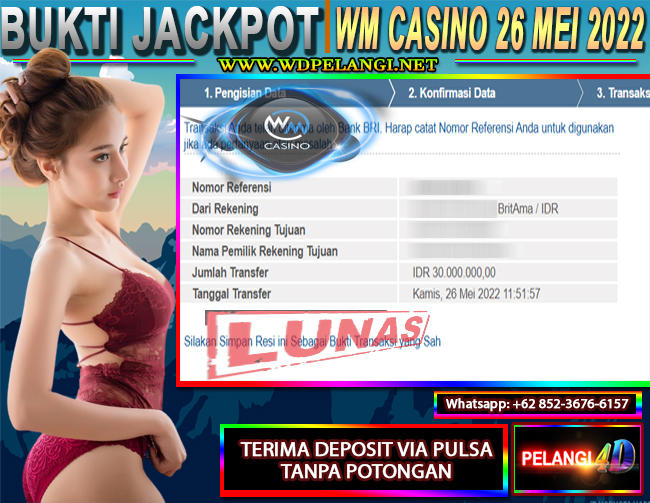 BUKTI JACKPOT WM CASINO 26 MEI 2022